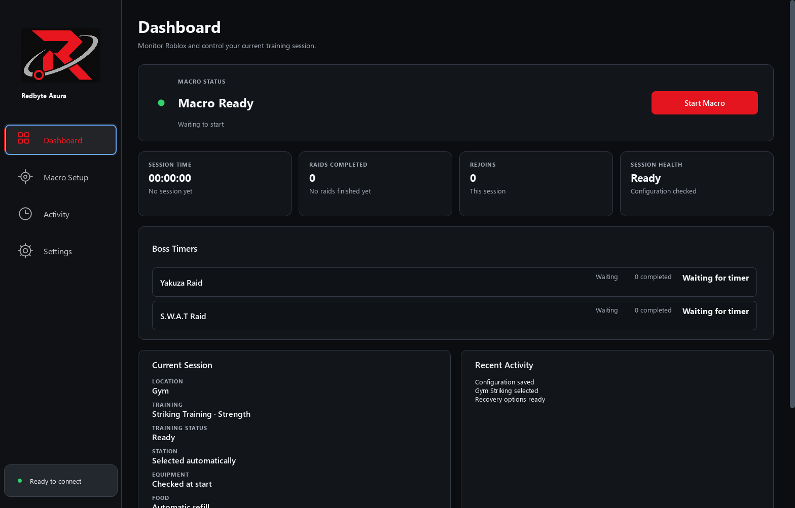 Redbyte Asura dashboard showing that the macro is ready, the selected Gym Striking plan, and recent activity